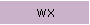 WX